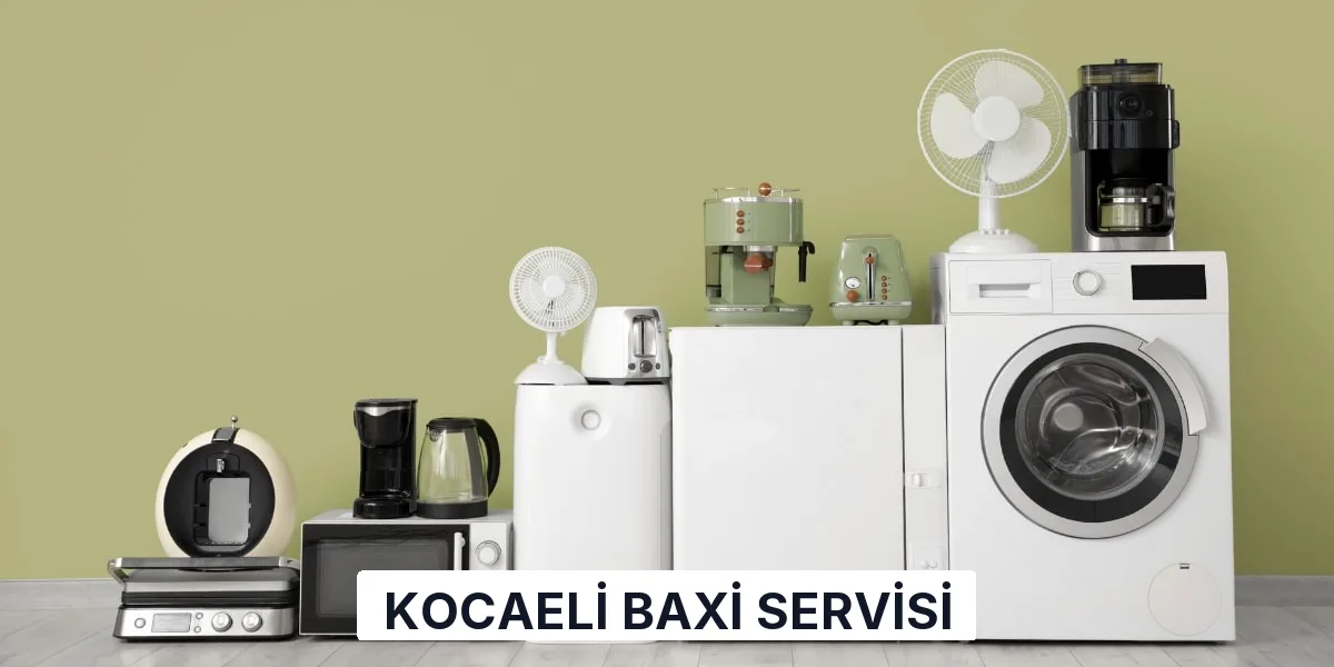 Kocaeli Baxi Servisi