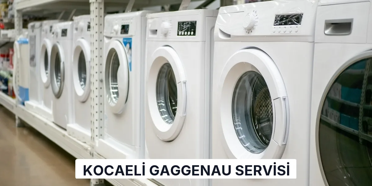 Kocaeli Gaggenau Servisi
