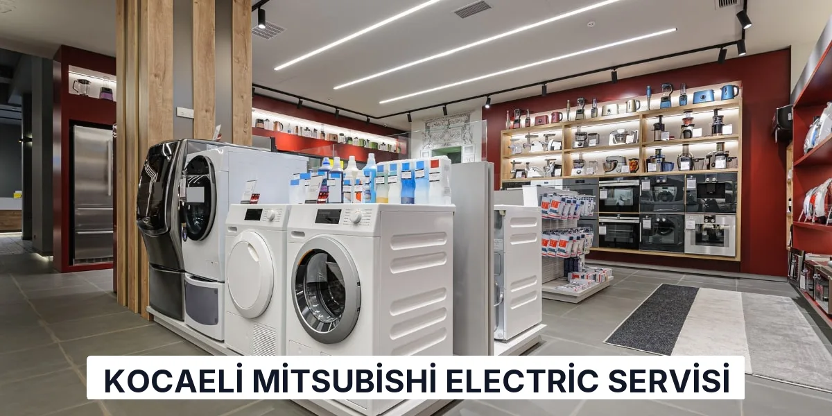 Kocaeli Mitsubishi Electric Servisi