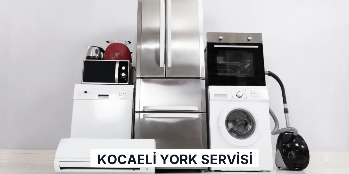 Kocaeli York Servisi